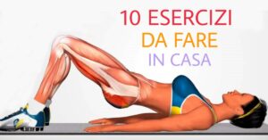 Come allenarsi a casa: 10 esercizi da provare
